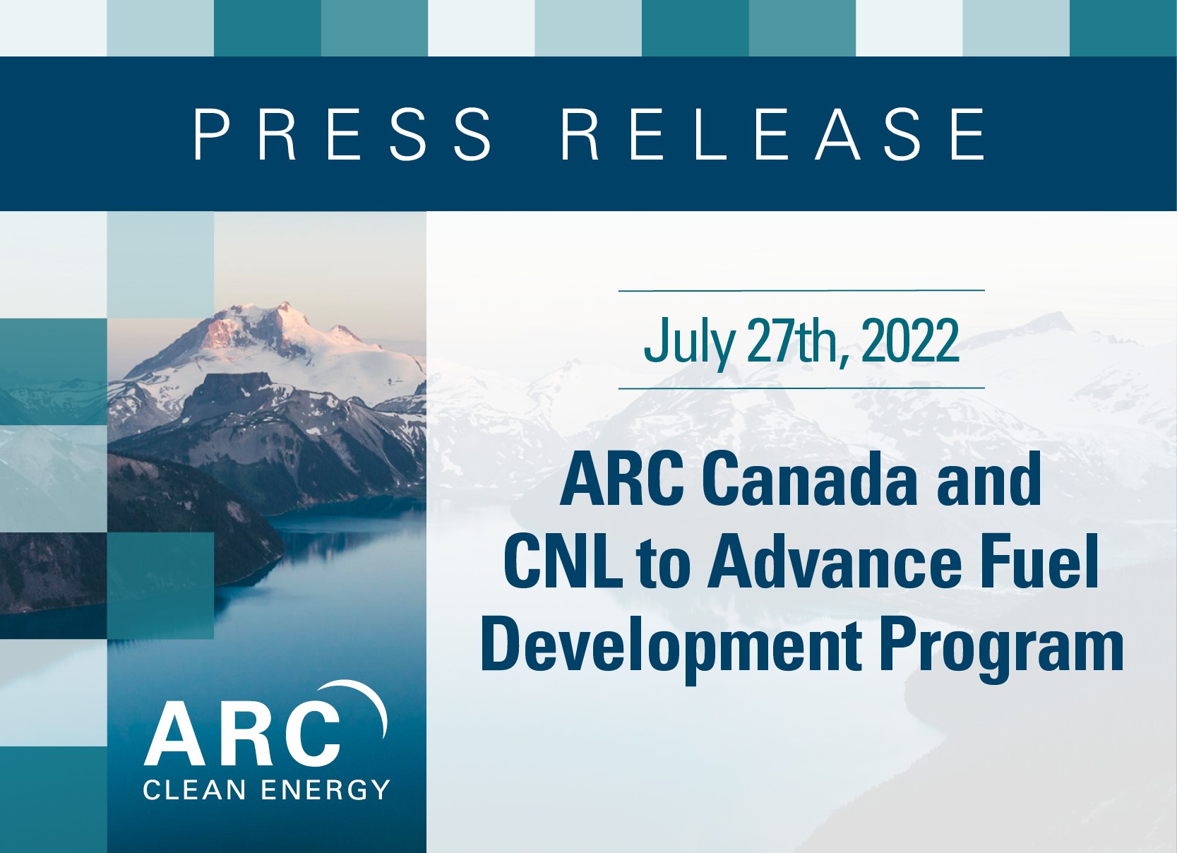 ARC CANADA PARTNERS WITH CANADIAN NUCLEAR LABS TO ADVANCE FUEL DEVELOPMENT PROGRAM